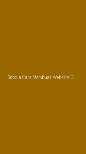 Tampilan Antarmuka Aplikasi Ssbola Cara Membuat Website - 3