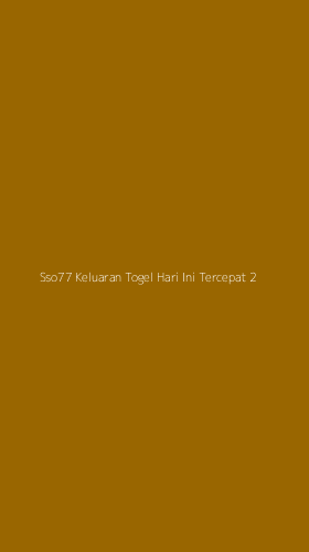 Tampilan Antarmuka Aplikasi Sso77 Keluaran Togel Hari Ini Tercepat - 2