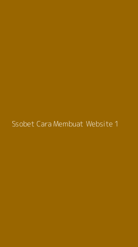 Tampilan Antarmuka Aplikasi Ssobet Cara Membuat Website - 1