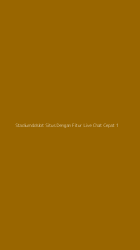 Tampilan Antarmuka Aplikasi Stadium4dslot Situs Dengan Fitur Live Chat Cepat - 1