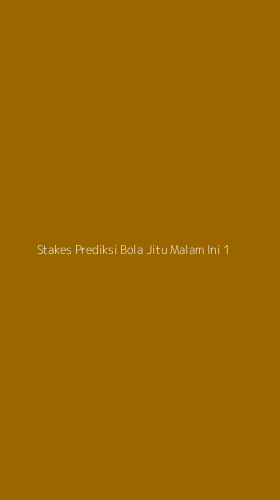 Tampilan Antarmuka Aplikasi Stakes Prediksi Bola Jitu Malam Ini - 1