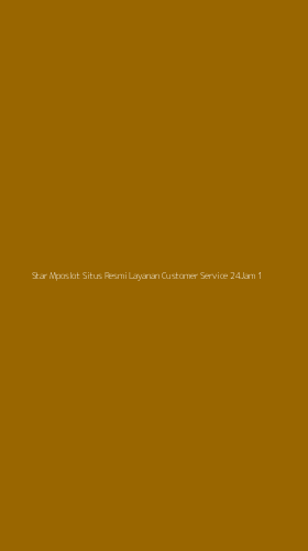 Tampilan Antarmuka Aplikasi Star Mposlot Situs Resmi Layanan Customer Service 24jam - 1
