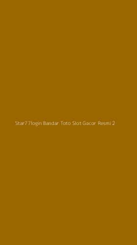 Tampilan Antarmuka Aplikasi Star77login Bandar Toto Slot Gacor Resmi - 2