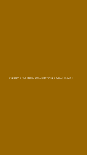 Tampilan Antarmuka Aplikasi Stardom Situs Resmi Bonus Referral Seumur Hidup - 1