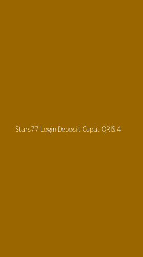 Tampilan Antarmuka Aplikasi Stars77 Login Deposit Cepat Qris - 4