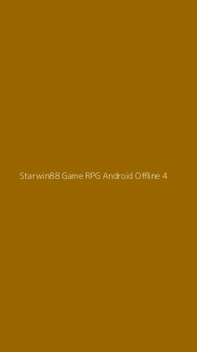 Tampilan Antarmuka Aplikasi Starwin88 Game Rpg Android Offline - 4
