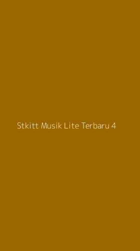 Tampilan Antarmuka Aplikasi Stkitt Musik Lite Terbaru - 4