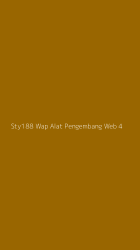 Tampilan Antarmuka Aplikasi Sty188 Wap Alat Pengembang Web - 4