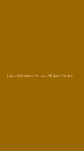 Tampilan Antarmuka Aplikasi Suarabet89 Cara Download Apk Game Resmi - 3