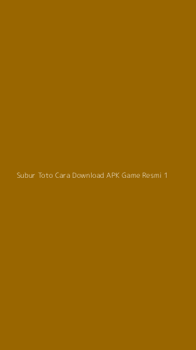 Tampilan Antarmuka Aplikasi Subur Toto Cara Download Apk Game Resmi - 1
