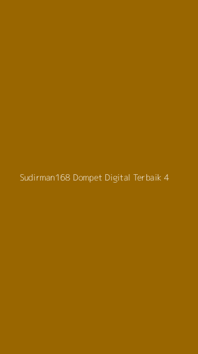 Tampilan Antarmuka Aplikasi Sudirman168 Dompet Digital Terbaik - 4