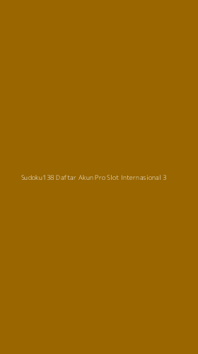 Tampilan Antarmuka Aplikasi Sudoku138 Daftar Akun Pro Slot Internasional - 3