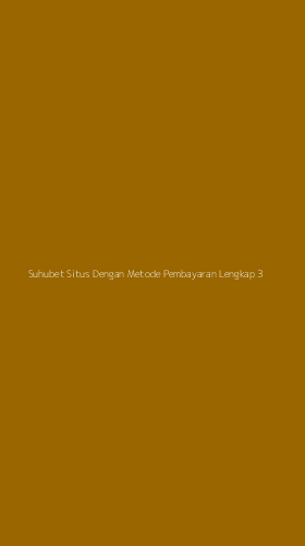 Tampilan Antarmuka Aplikasi Suhubet Situs Dengan Metode Pembayaran Lengkap - 3
