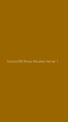 Tampilan Antarmuka Aplikasi Sukaslot88 Resep Masakan Harian - 1