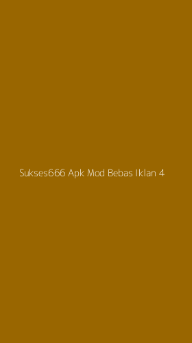 Tampilan Antarmuka Aplikasi Sukses666 Apk Mod Bebas Iklan - 4