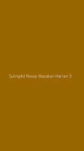 Tampilan Antarmuka Aplikasi Suling4d Resep Masakan Harian - 3