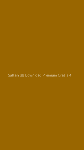 Tampilan Antarmuka Aplikasi Sultan 88 Download Premium Gratis - 4