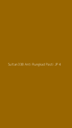 Tampilan Antarmuka Aplikasi Sultan338 Anti Rungkad Pasti Jp - 4