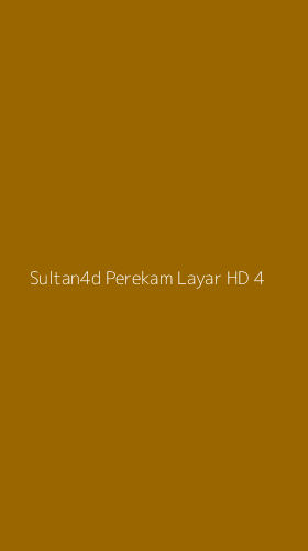 Tampilan Antarmuka Aplikasi Sultan4d Perekam Layar Hd - 4