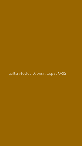 Tampilan Antarmuka Aplikasi Sultan4dslot Deposit Cepat Qris - 1