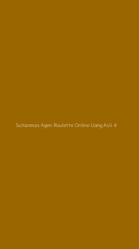 Tampilan Antarmuka Aplikasi Sultanmas Agen Roulette Online Uang Asli - 4