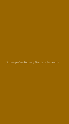 Tampilan Antarmuka Aplikasi Sultanmpo Cara Recovery Akun Lupa Password - 4