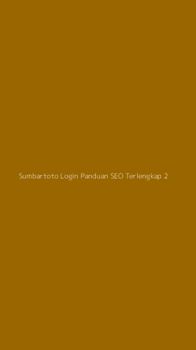 Tampilan Antarmuka Aplikasi Sumbartoto Login Panduan Seo Terlengkap - 2