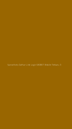 Tampilan Antarmuka Aplikasi Sumseltoto Daftar Link Login Sbobet Mobile Terbaru - 3