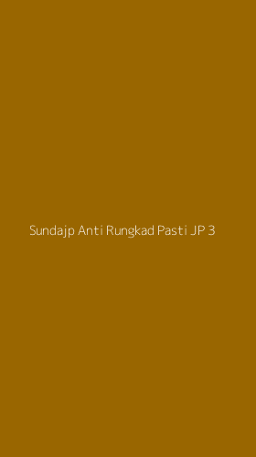 Tampilan Antarmuka Aplikasi Sundajp Anti Rungkad Pasti Jp - 3