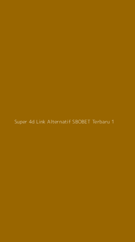 Tampilan Antarmuka Aplikasi Super 4d Link Alternatif Sbobet Terbaru - 1