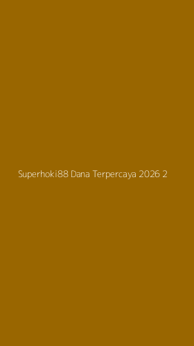 Tampilan Antarmuka Aplikasi Superhoki88 Dana Terpercaya 2026 - 2