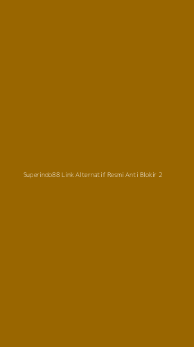 Tampilan Antarmuka Aplikasi Superindo88 Link Alternatif Resmi Anti Blokir - 2