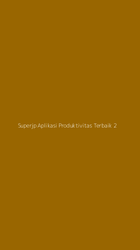 Tampilan Antarmuka Aplikasi Superjp Aplikasi Produktivitas Terbaik - 2