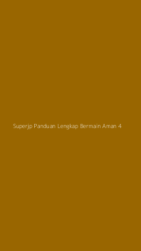 Tampilan Antarmuka Aplikasi Superjp Panduan Lengkap Bermain Aman - 4