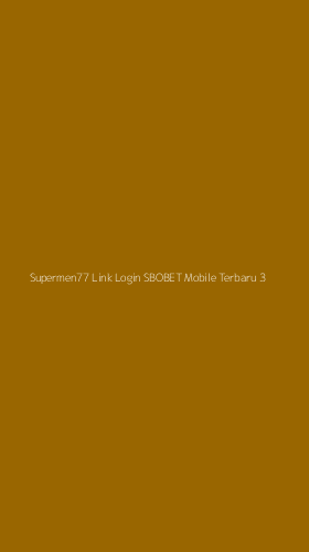 Tampilan Antarmuka Aplikasi Supermen77 Link Login Sbobet Mobile Terbaru - 3