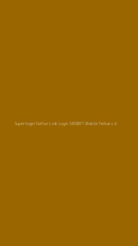 Tampilan Antarmuka Aplikasi Supertogel Daftar Link Login Sbobet Mobile Terbaru - 4