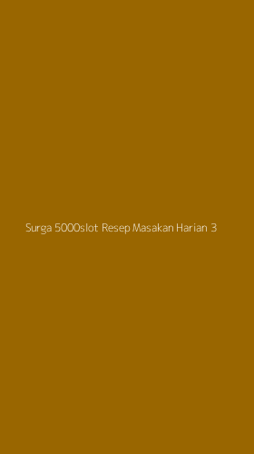 Tampilan Antarmuka Aplikasi Surga 5000slot Resep Masakan Harian - 3