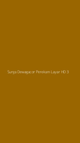 Tampilan Antarmuka Aplikasi Surga Dewagacor Perekam Layar Hd - 3