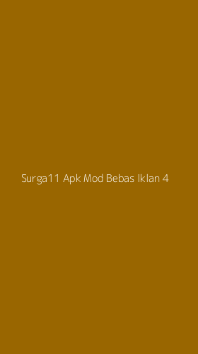 Tampilan Antarmuka Aplikasi Surga11 Apk Mod Bebas Iklan - 4