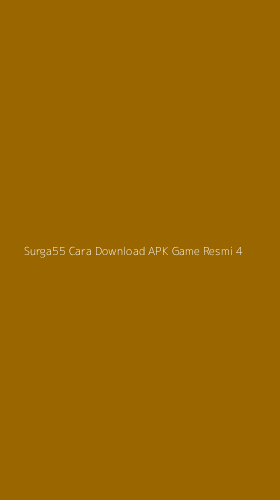 Tampilan Antarmuka Aplikasi Surga55 Cara Download Apk Game Resmi - 4