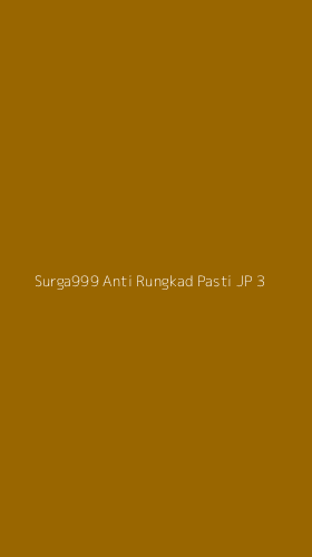 Tampilan Antarmuka Aplikasi Surga999 Anti Rungkad Pasti Jp - 3