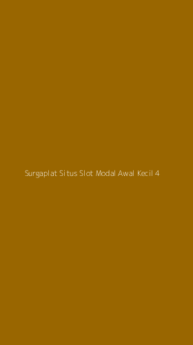 Tampilan Antarmuka Aplikasi Surgaplat Situs Slot Modal Awal Kecil - 4