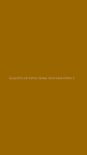 Tampilan Antarmuka Aplikasi Surya123 Link Daftar Semua Jenis Game Online - 3