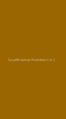 Tampilan Antarmuka Aplikasi Surya88 Aplikasi Pendidikan Lite - 2