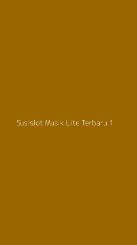 Tampilan Antarmuka Aplikasi Susislot Musik Lite Terbaru - 1