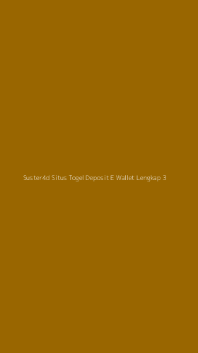 Tampilan Antarmuka Aplikasi Suster4d Situs Togel Deposit E Wallet Lengkap - 3
