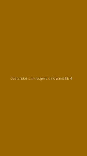 Tampilan Antarmuka Aplikasi Susterslot Link Login Live Casino Hd - 4