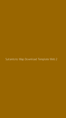 Tampilan Antarmuka Aplikasi Sutantoto Wap Download Template Web - 2