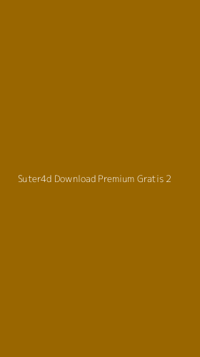 Tampilan Antarmuka Aplikasi Suter4d Download Premium Gratis - 2