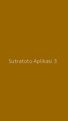 Tampilan Antarmuka Aplikasi Sutratoto Aplikasi - 3